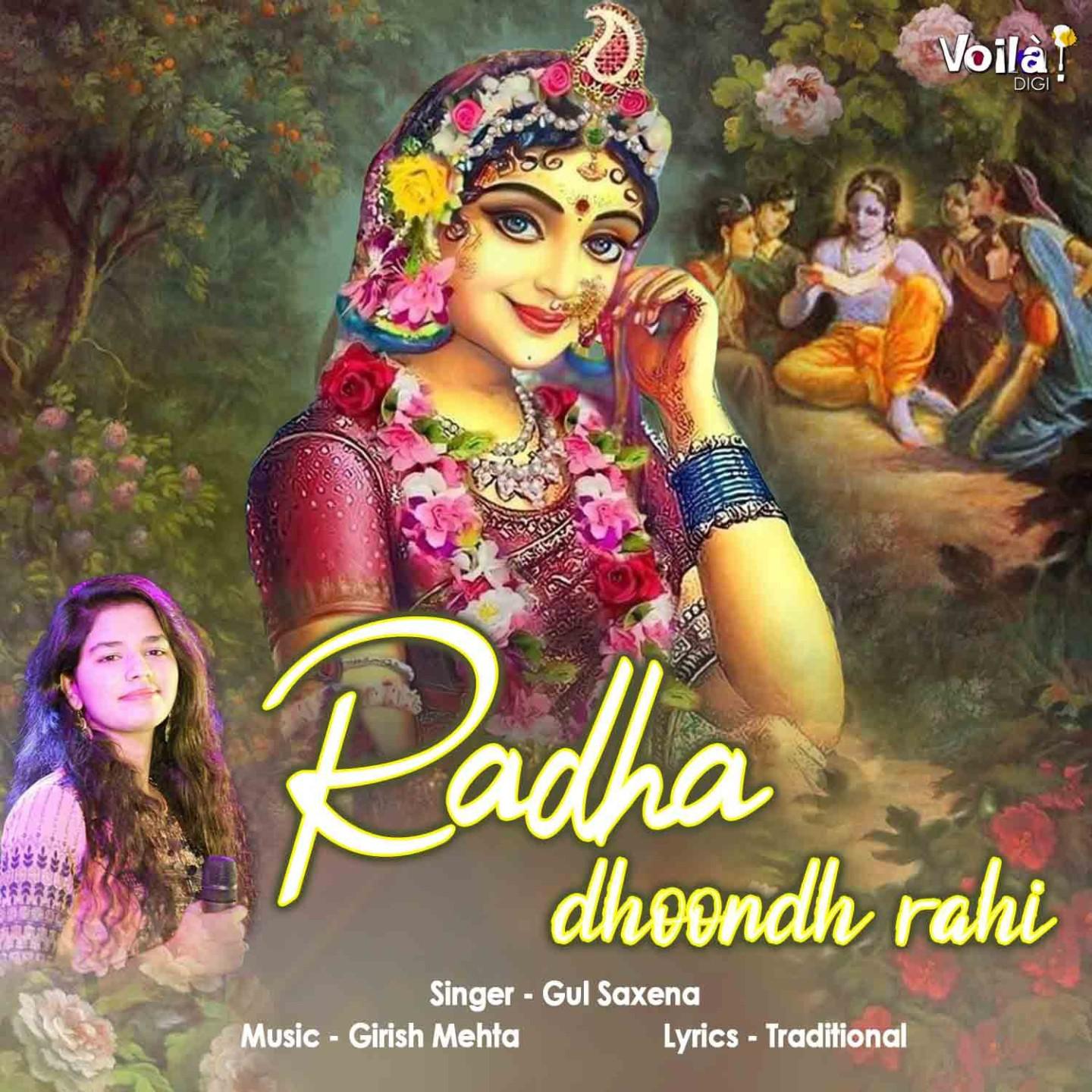 Gul Saxena - Radha Dhoondh Rahi