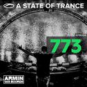 A State Of Trance Episode 773专辑