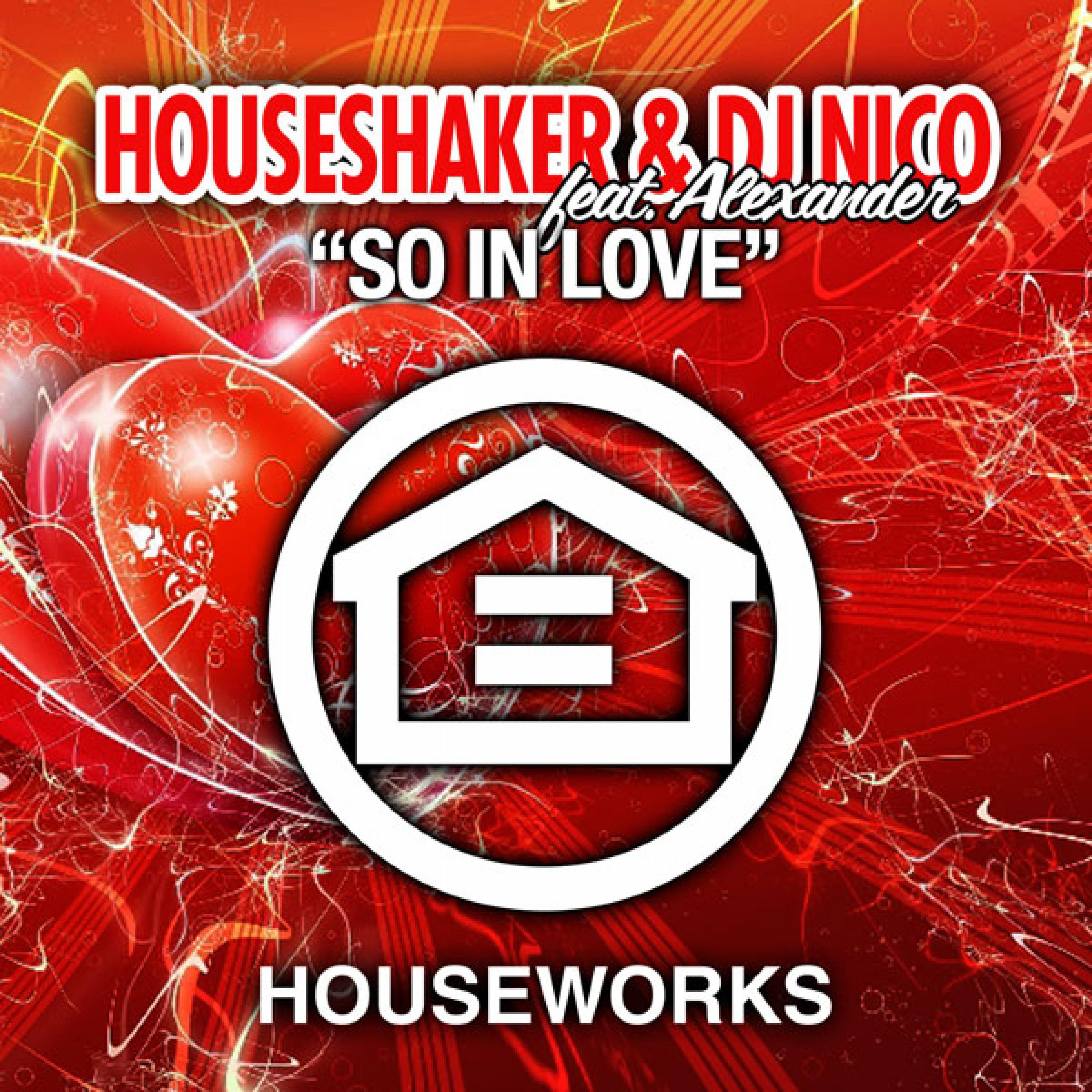 Houseshaker - So In Love (Original Mix)