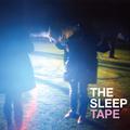 The Sleep Tape