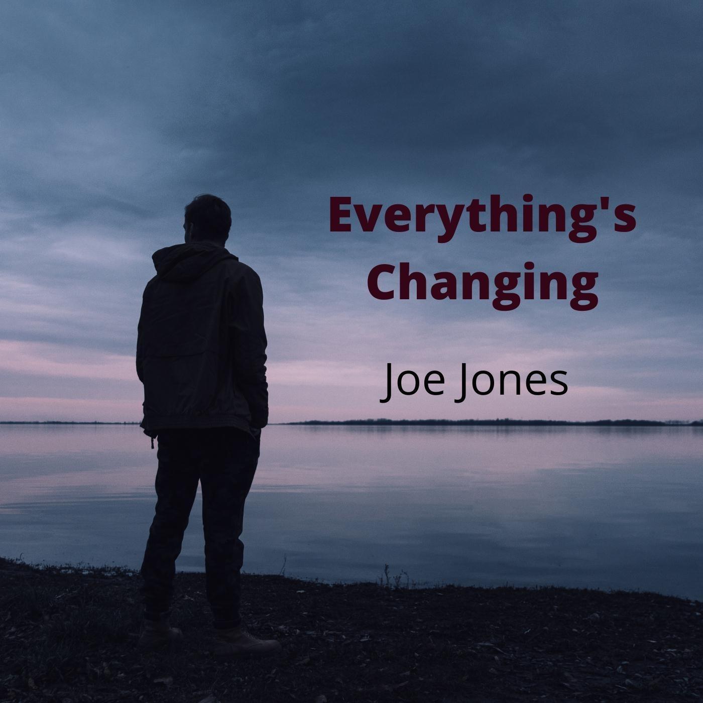 Everything's Changing