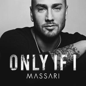 Massari - Only If （升2半音）