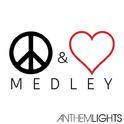 Peace&Love Medley:Where is the Love?/What's Going on/All You Need is Love/Imagine/Man in the Mirror专辑