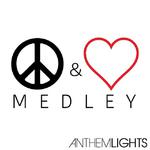 Peace&Love Medley:Where is the Love?/What's Going on/All You Need is Love/Imagine/Man in the Mirror专辑