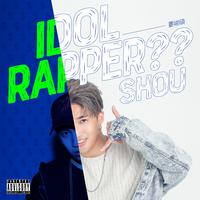 娄峻硕-IDOL RAPPER