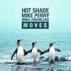 Hot Shade - Moves