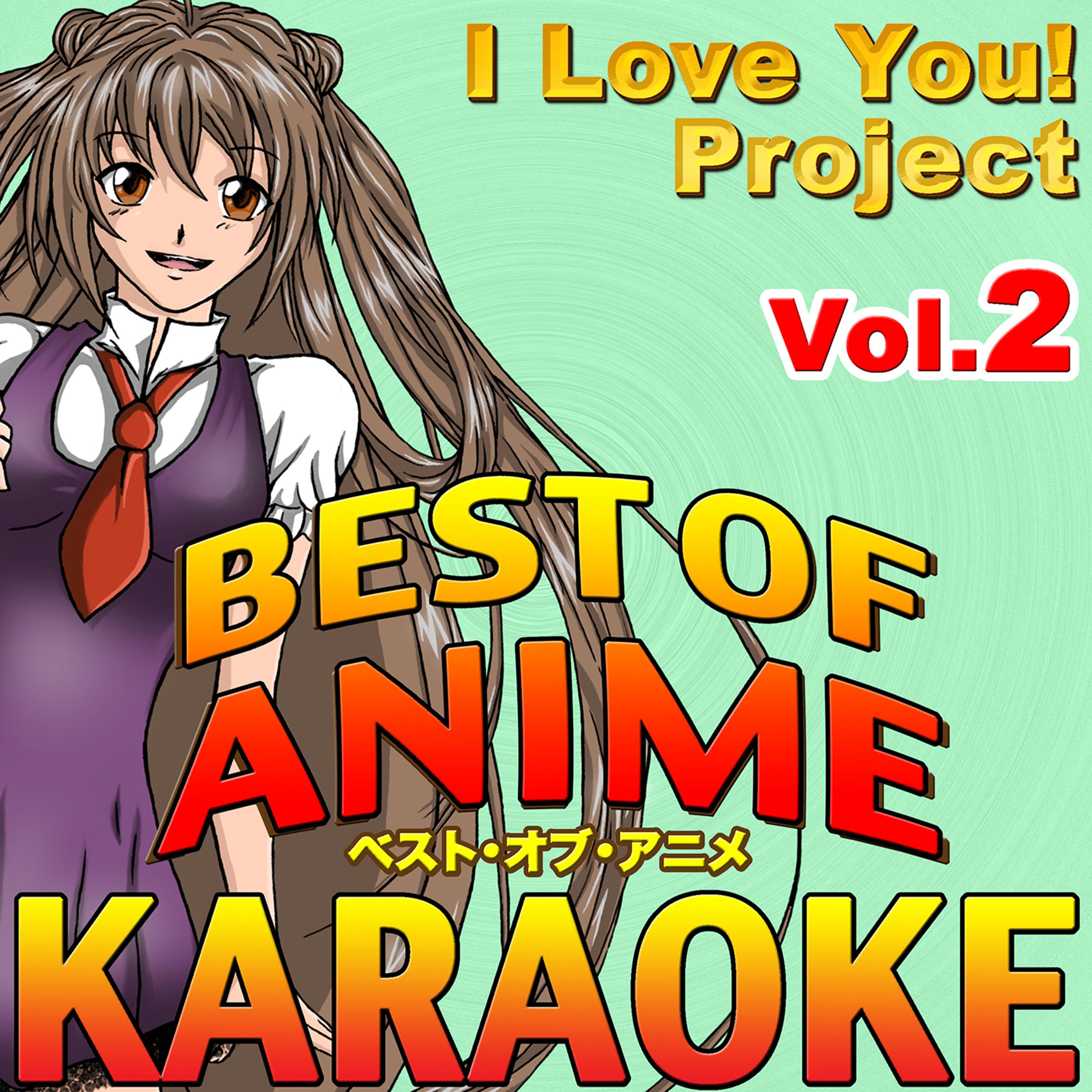 Best of Anime Karaoke Songs, Vol. 2专辑