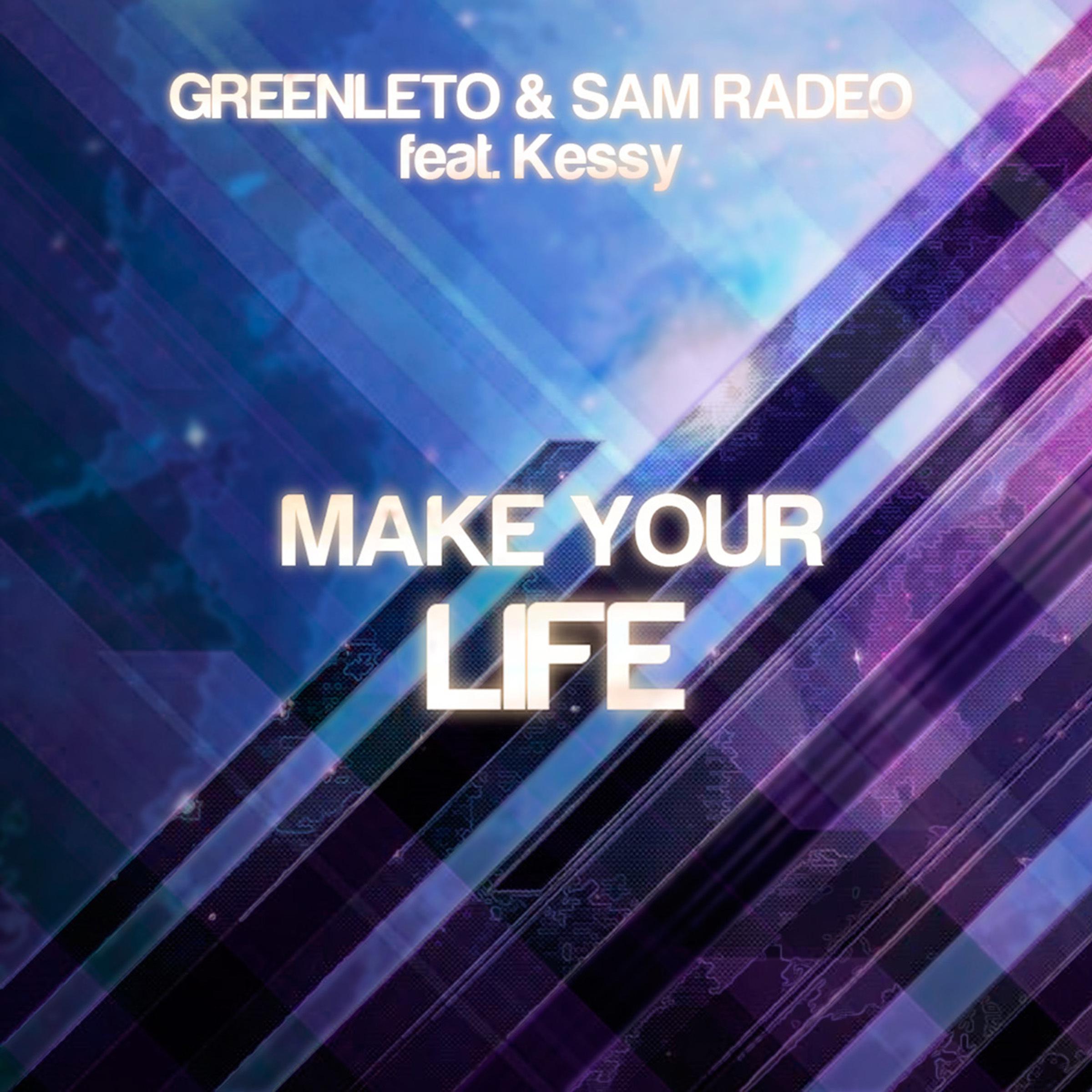 GreenLeto - Make Your Life (DeNiGoNs Remix)