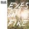 Eyes on Fire (Re-Work, Remix & Instrumentals)专辑