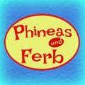 Phineas und Ferb