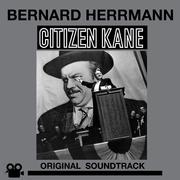 Citizen Kane (Original Motion Picture Soundtrack) [Bonus Track Version]