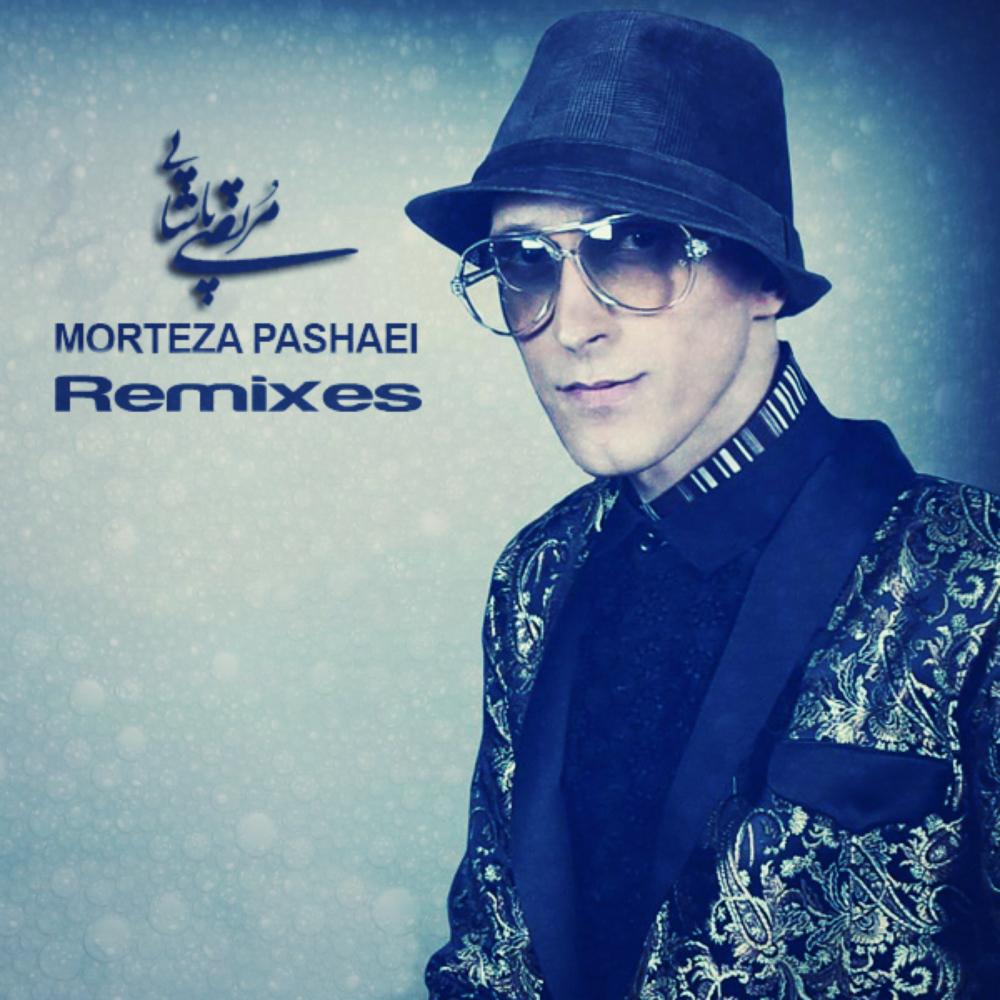 Morteza Pashaei Remixes专辑