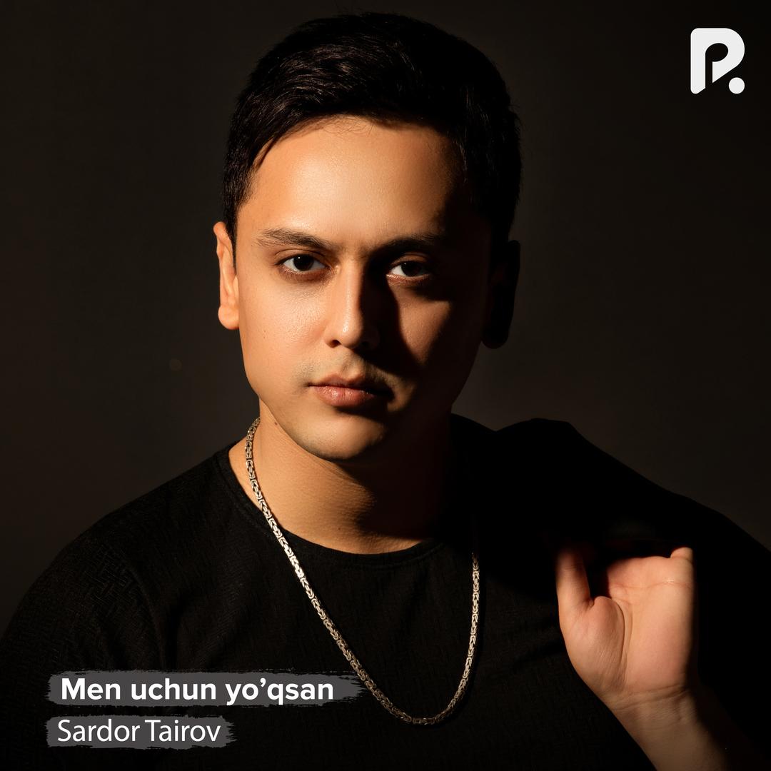 Men uchun yo’qsan