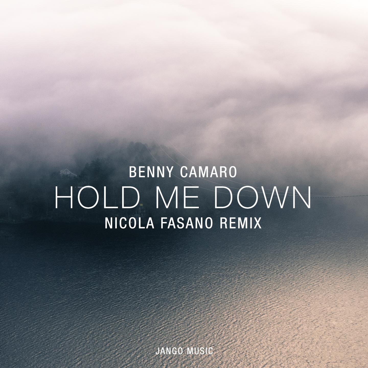 Hold Me Down (Nicola Fasano Remix)专辑