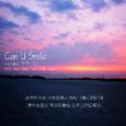 Can U Smile(2014白色情人节献礼)