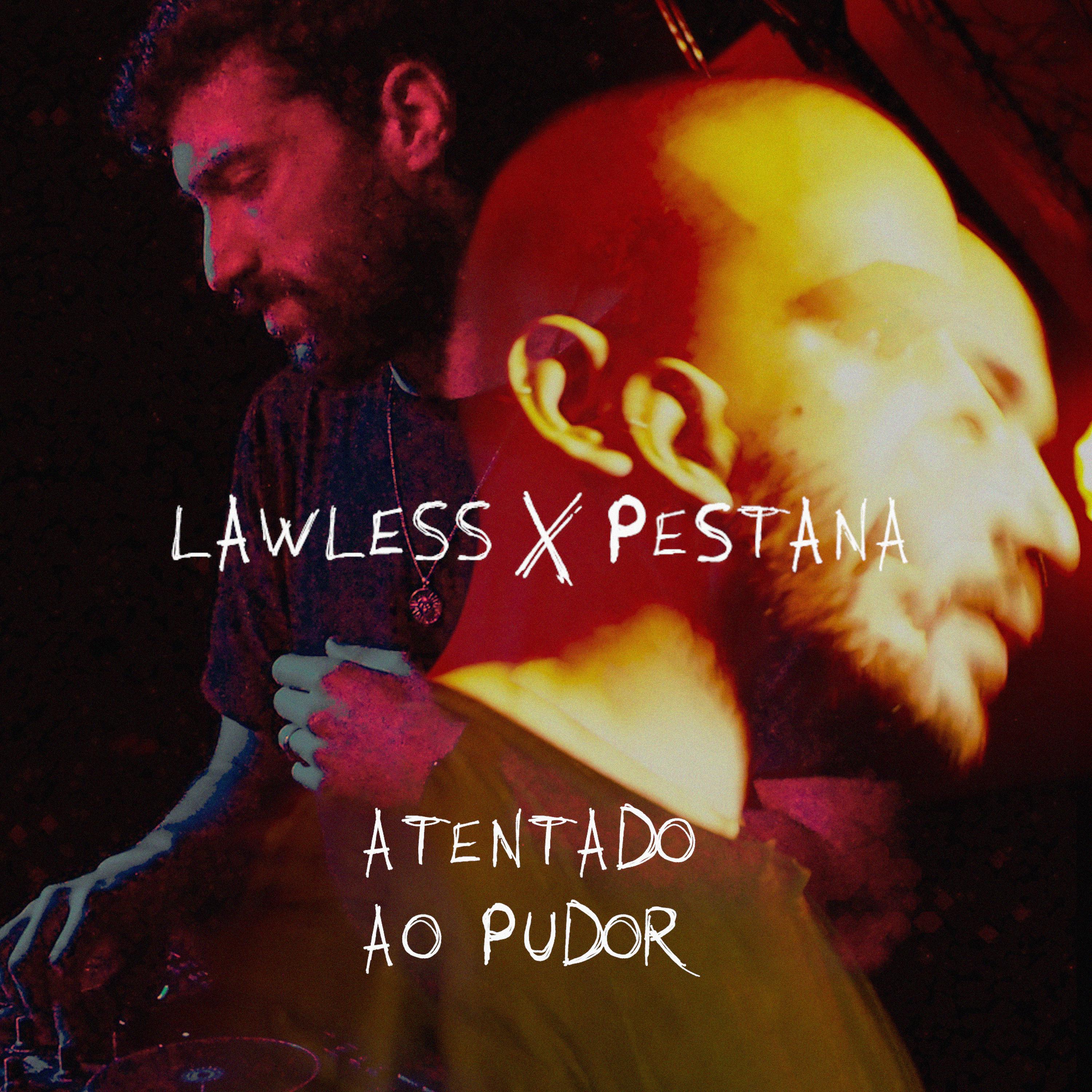 Lawless (LL) - Atentado ao Pudor