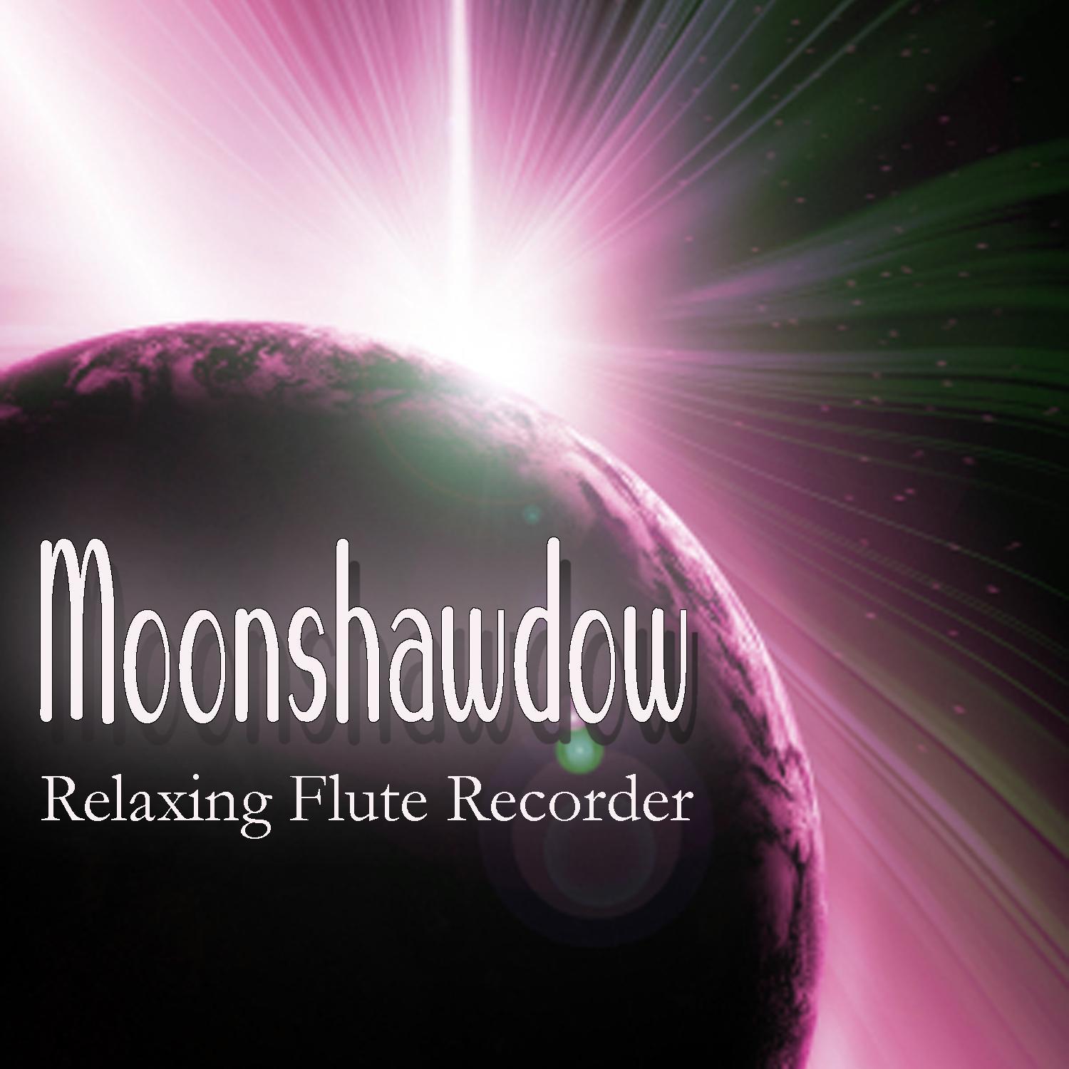 Moonshadow – Relaxing Flute Recorder