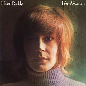 I Am Woman - Helen Reddy (PT karaoke) 带和声伴奏 （降6半音）