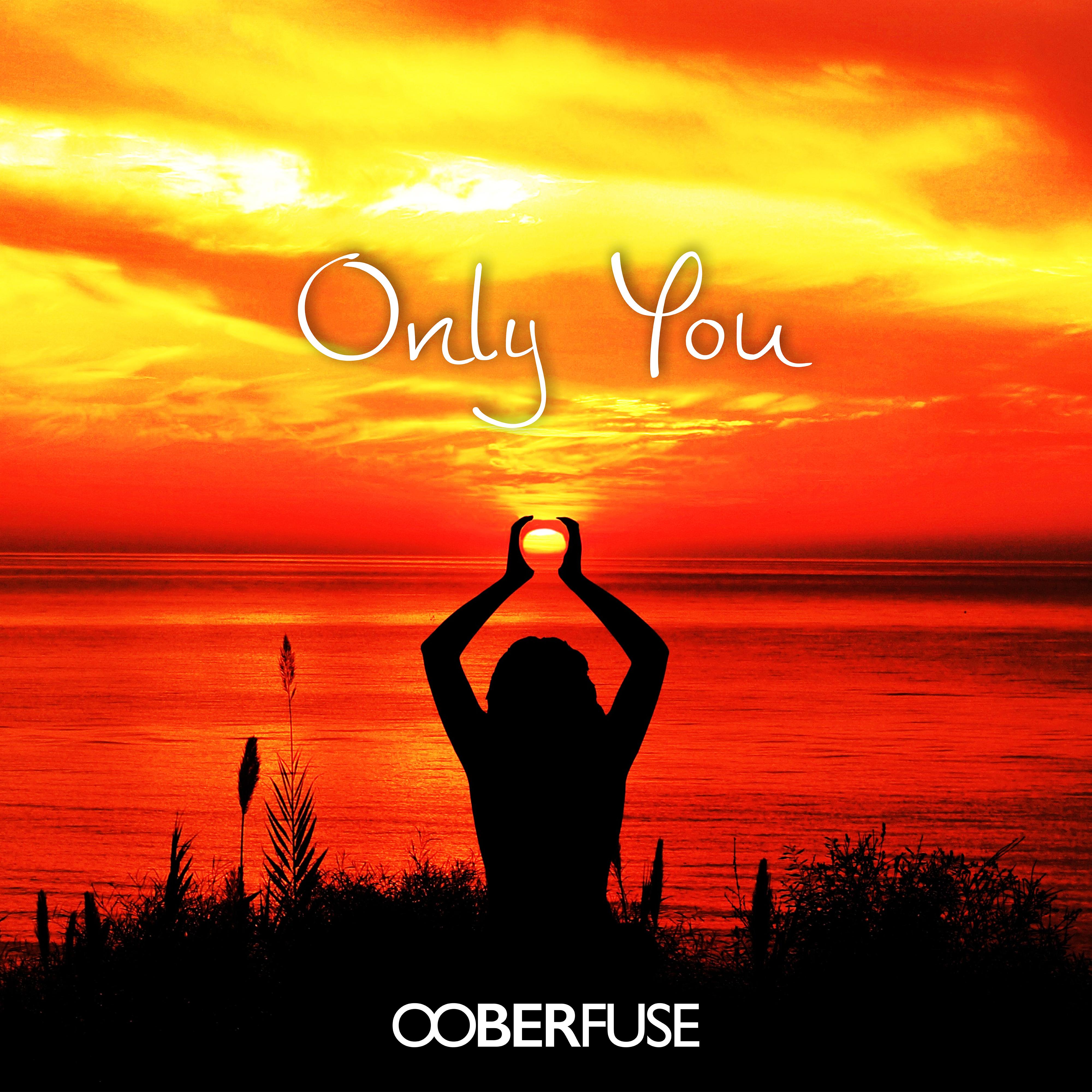 Only You
