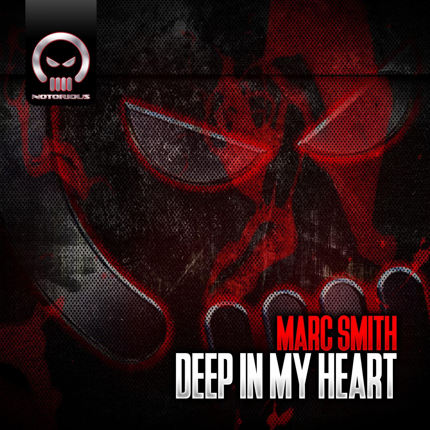 Marc Smith - Deep In My Heart (Original Mix)