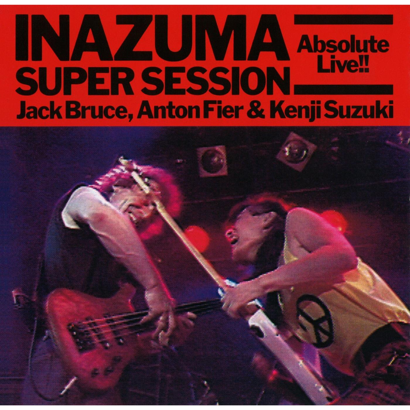 INAZUMA SUPER SESSION "ABSOLUTE LIVE!!"