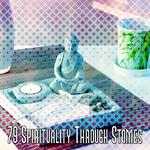 79 Spirituality Through Stomes专辑