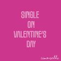 Single on Valentine's Day专辑