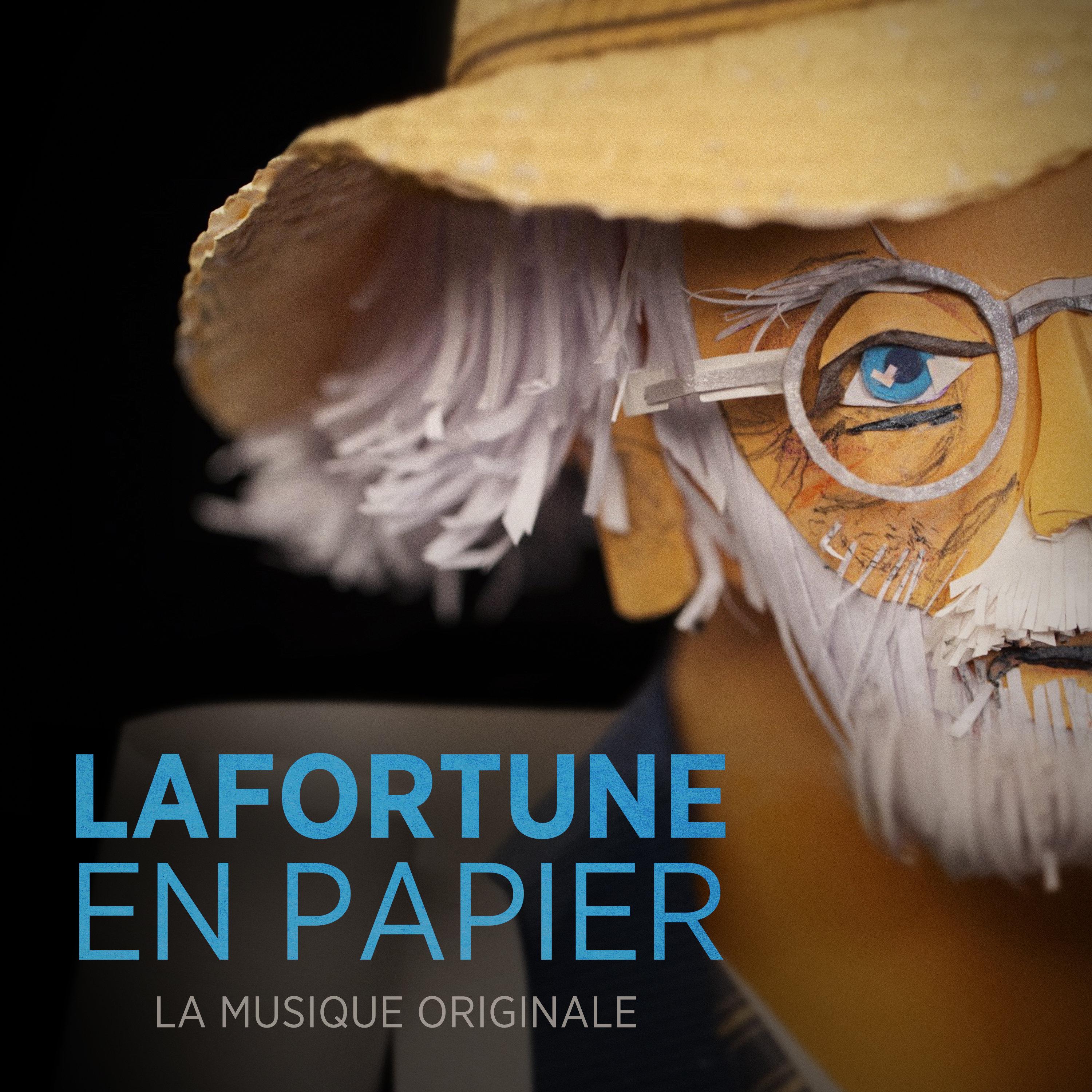 Lafortune en papier (La musique originale)