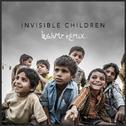 Invisible Children (KSHMR Remix)专辑
