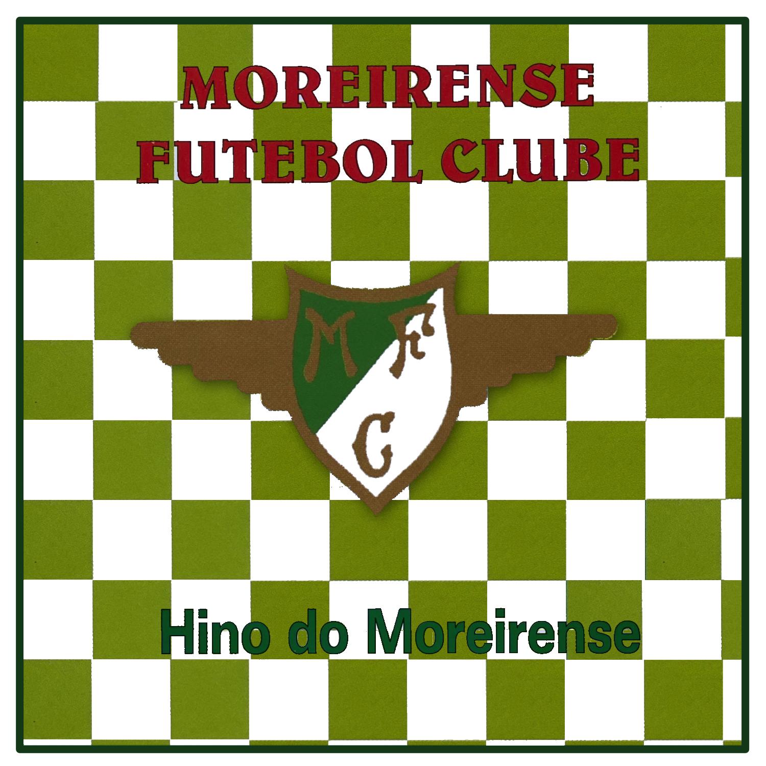 Moreirense Futebol Clube (Hino Do Moreirense)