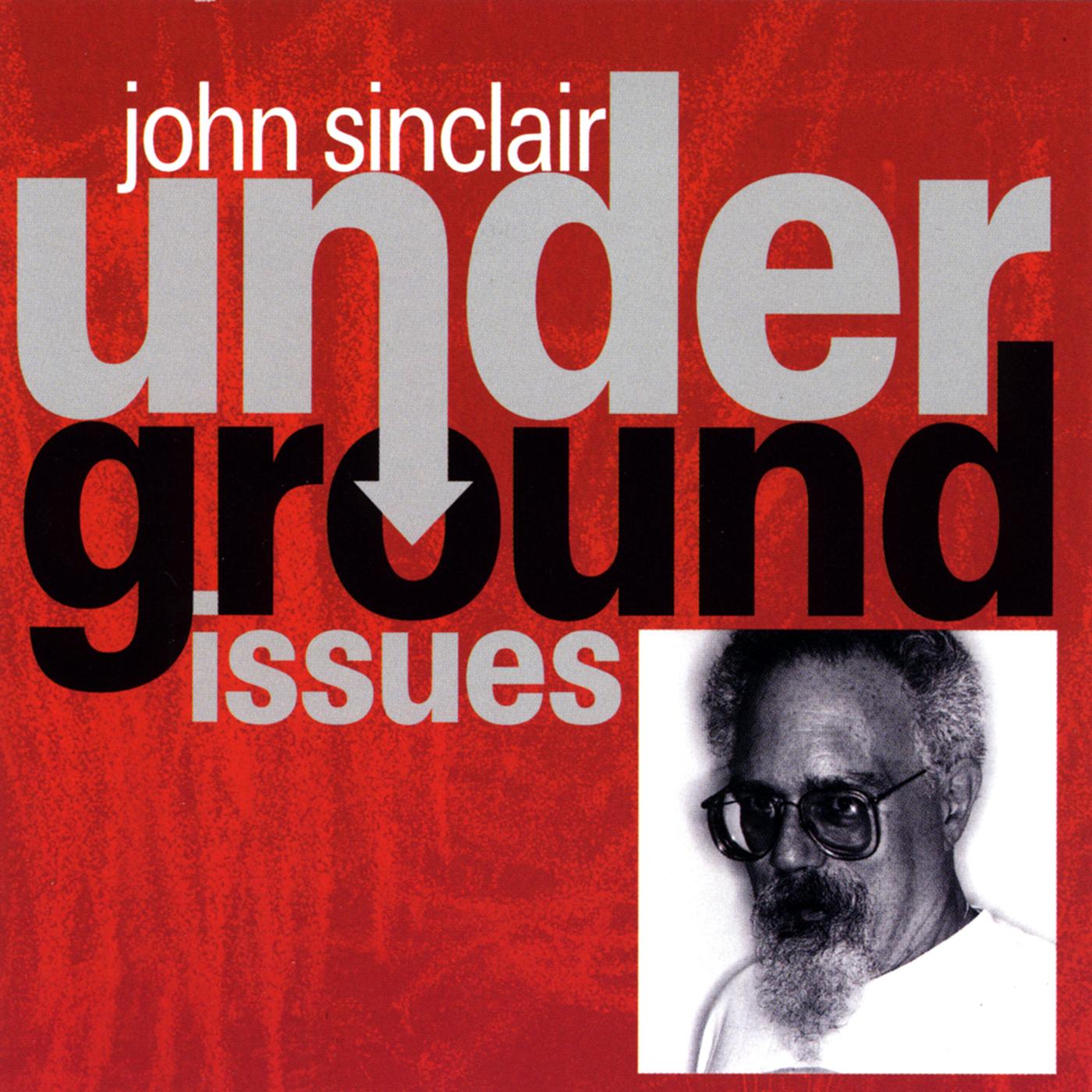 Underground Issues (feat. The Blues Scholars)