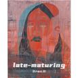 late-maturing