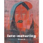 late-maturing