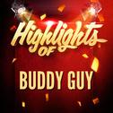 Highlights of Buddy Guy专辑