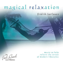 The Feel Good Collection: Magical Relaxation专辑