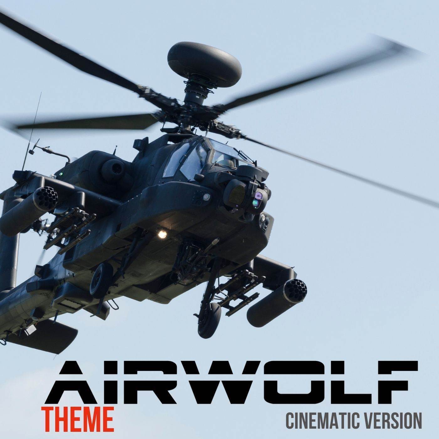 Airwolf Theme (Cinematic Version)