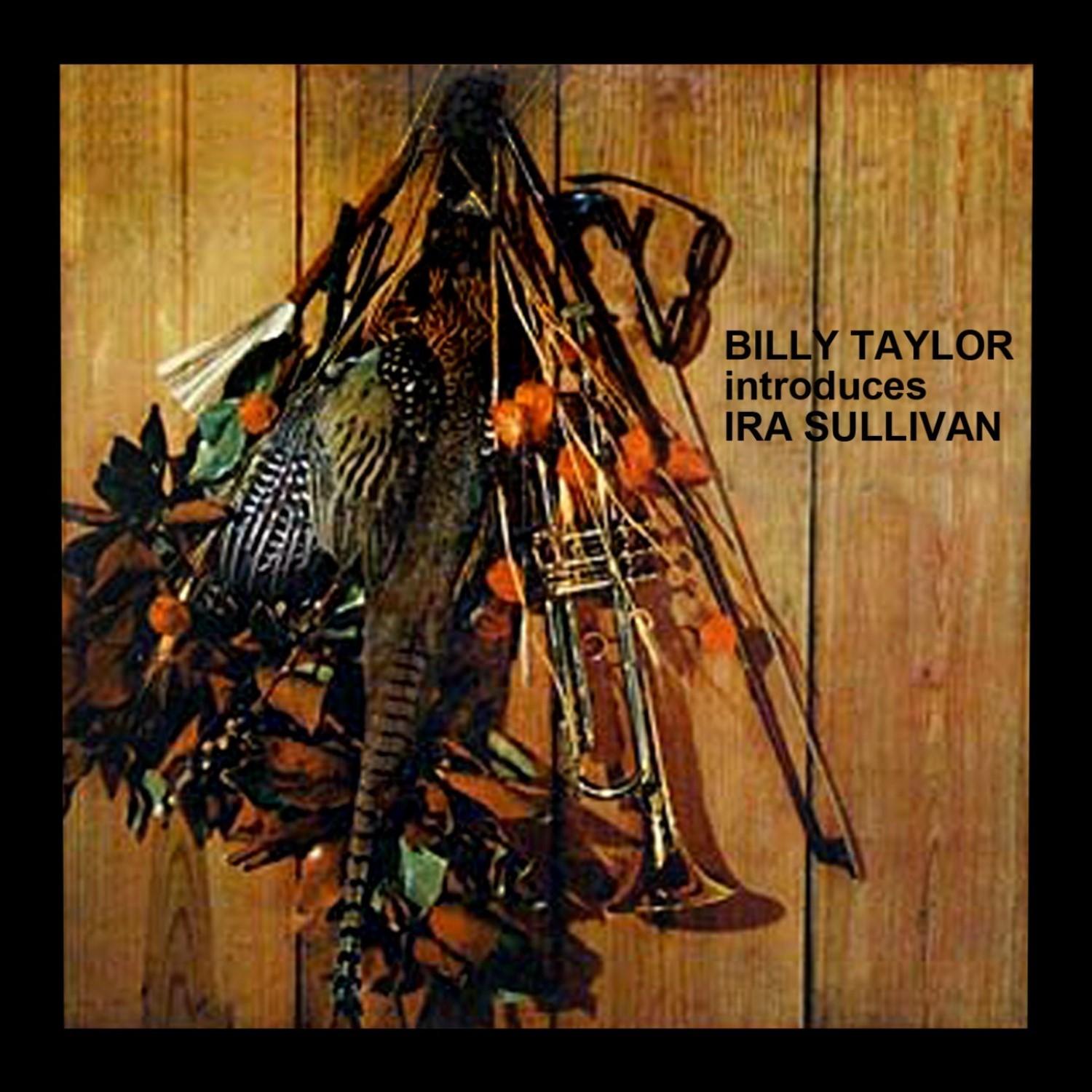 Billy Taylor Introduces Ira Sullivan