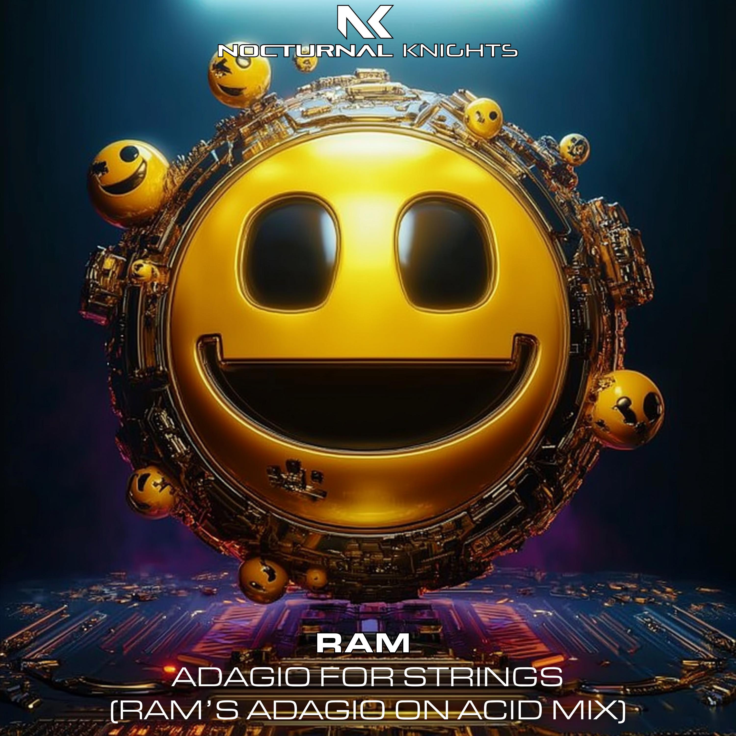 Adagio For Strings (RAM's Adagio On Acid Mix)