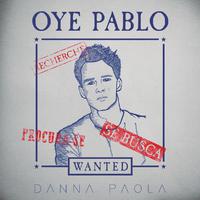 Oye pablo - Danna Paola (Karaoke Version) 带和声伴奏