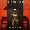 Steven Cars - Feels Like Home