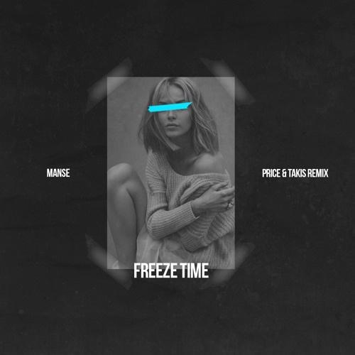 Freeze time (Price & Takis Remix)专辑