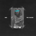 Freeze time (Price & Takis Remix)