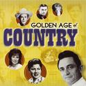 The Golden Age of Country专辑