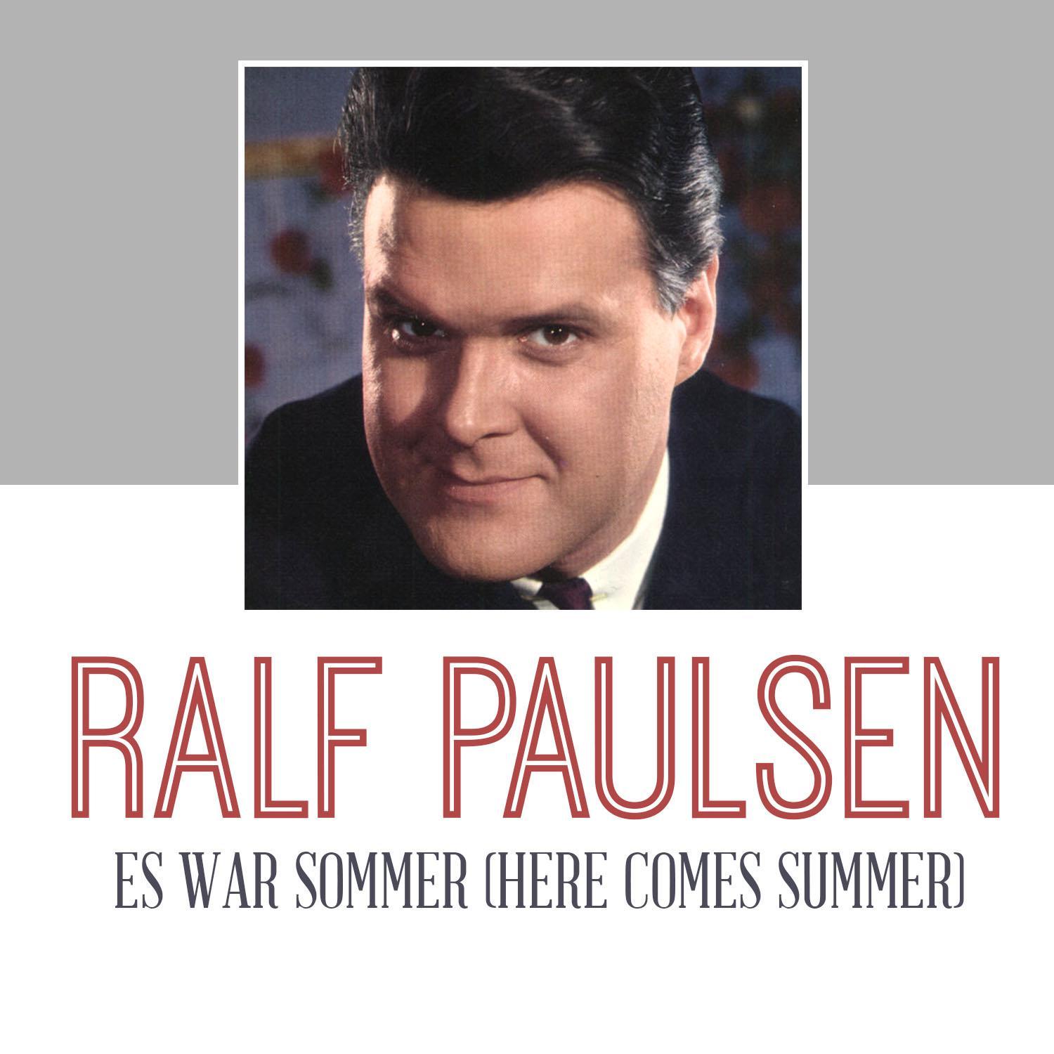 Es War Sommer (Here Comes Summer)