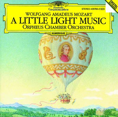 Mozart: A Little Light Music