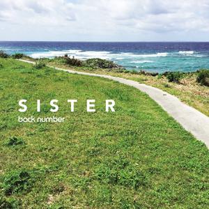 back number - SISTER (unofficial Instrumental) 无和声伴奏