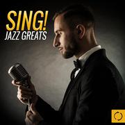 Sing! Jazz Greats