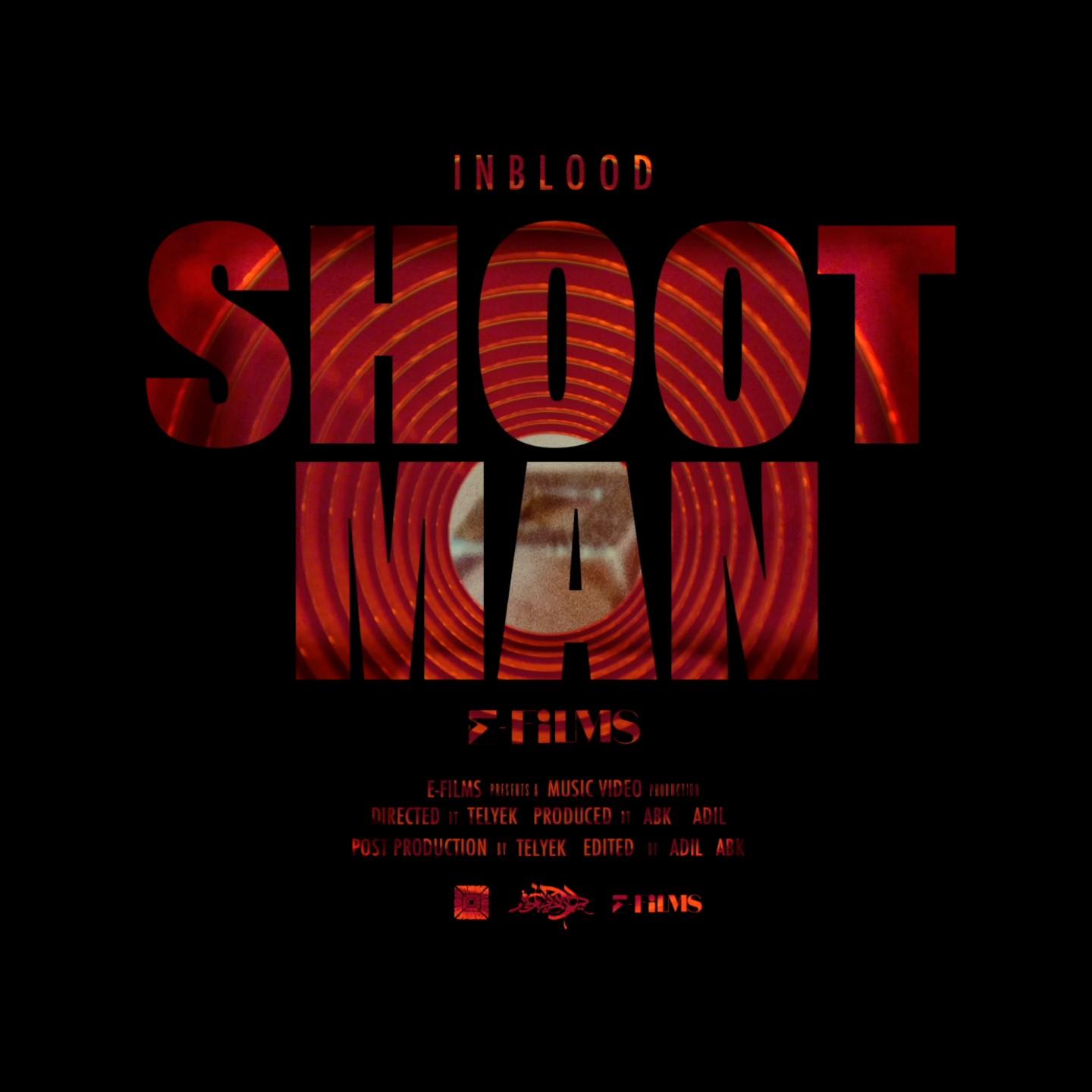 SHOOT MAN
