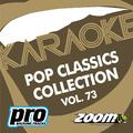 Zoom Karaoke - Pop Classics Collection - Vol. 73