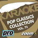 Zoom Karaoke - Pop Classics Collection - Vol. 73专辑